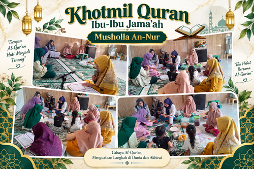 Khotmil Quran Ibu-Ibu Jama'ah Musholla An-Nur